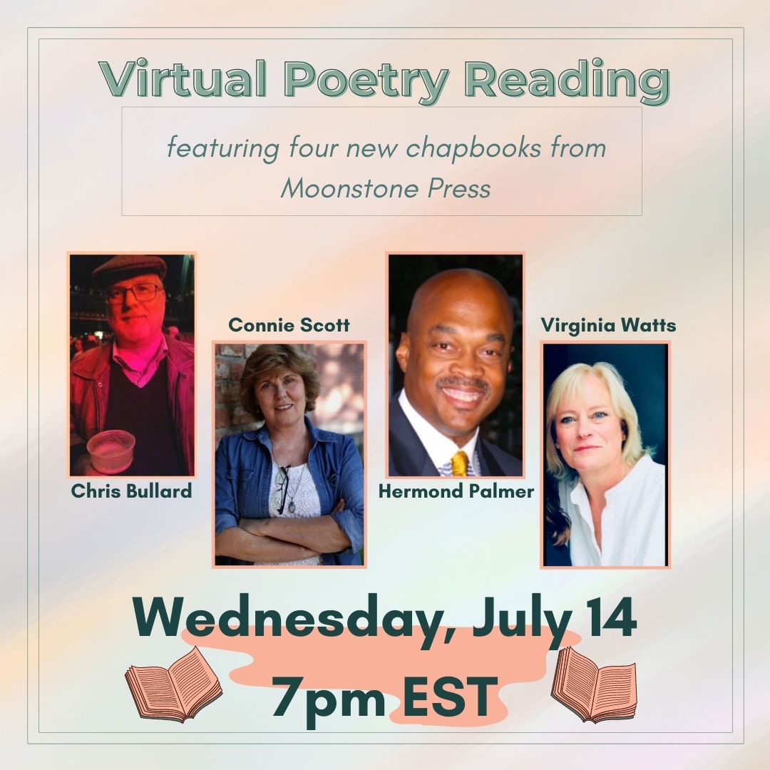 Virtual Poetry Reading: New Chapbook Spotlight with Chris Bullard, Hermond Palmer, Connie Scott, and Virginia Watts