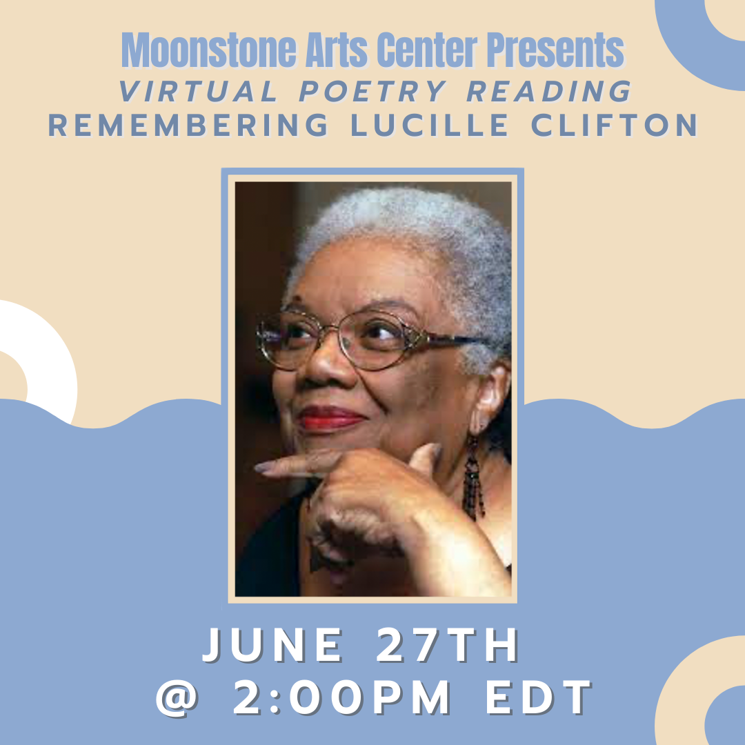 Virtual Poetry Reading: Remembering Lucille Clifton