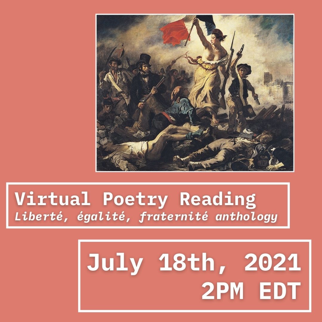 Virtual Poetry Reading: “Liberté, égalité, fraternité” Anthology