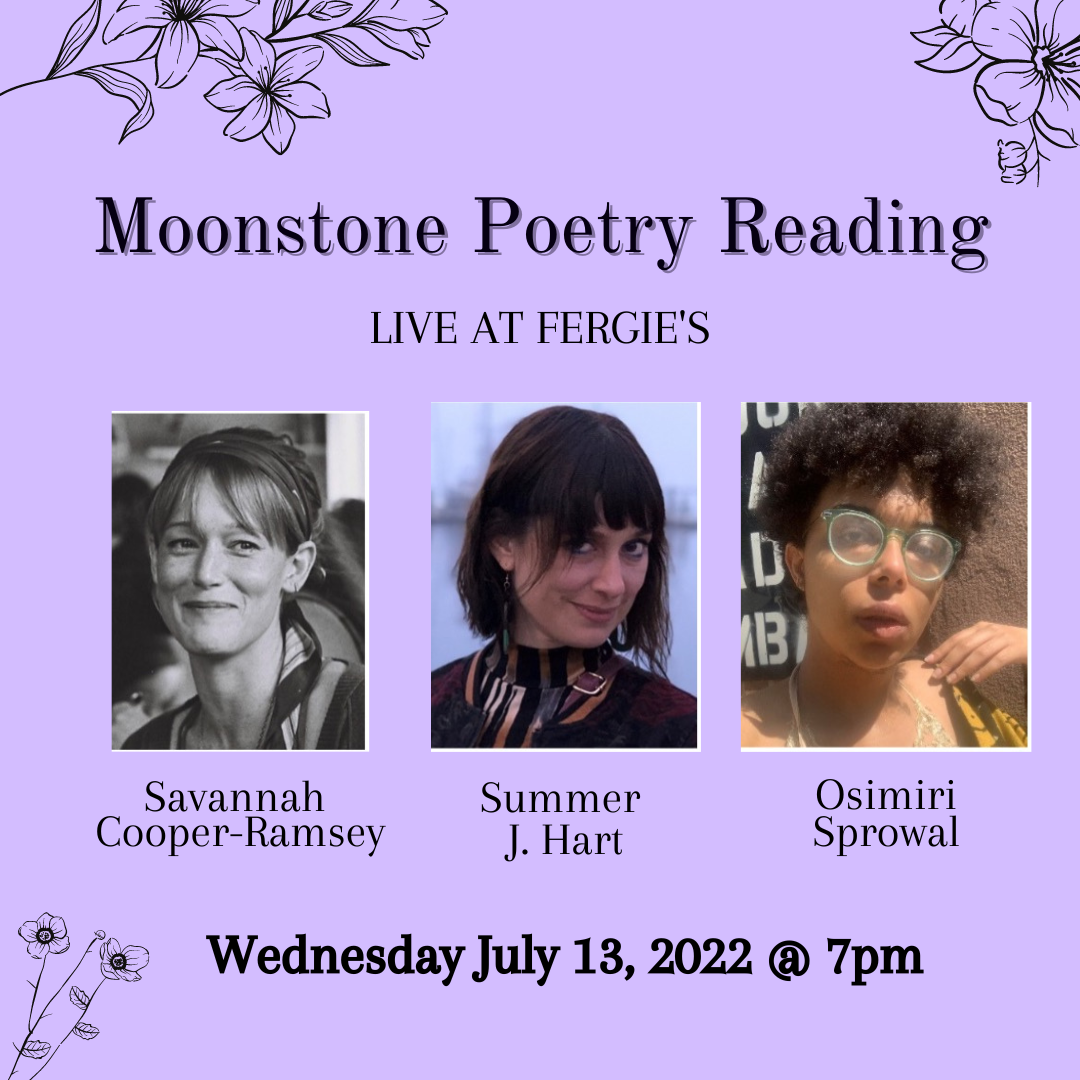 Live Poetry Reading: Savannah Cooper-Ramsey, Summer J. Hart, and Osimiri Sprowal