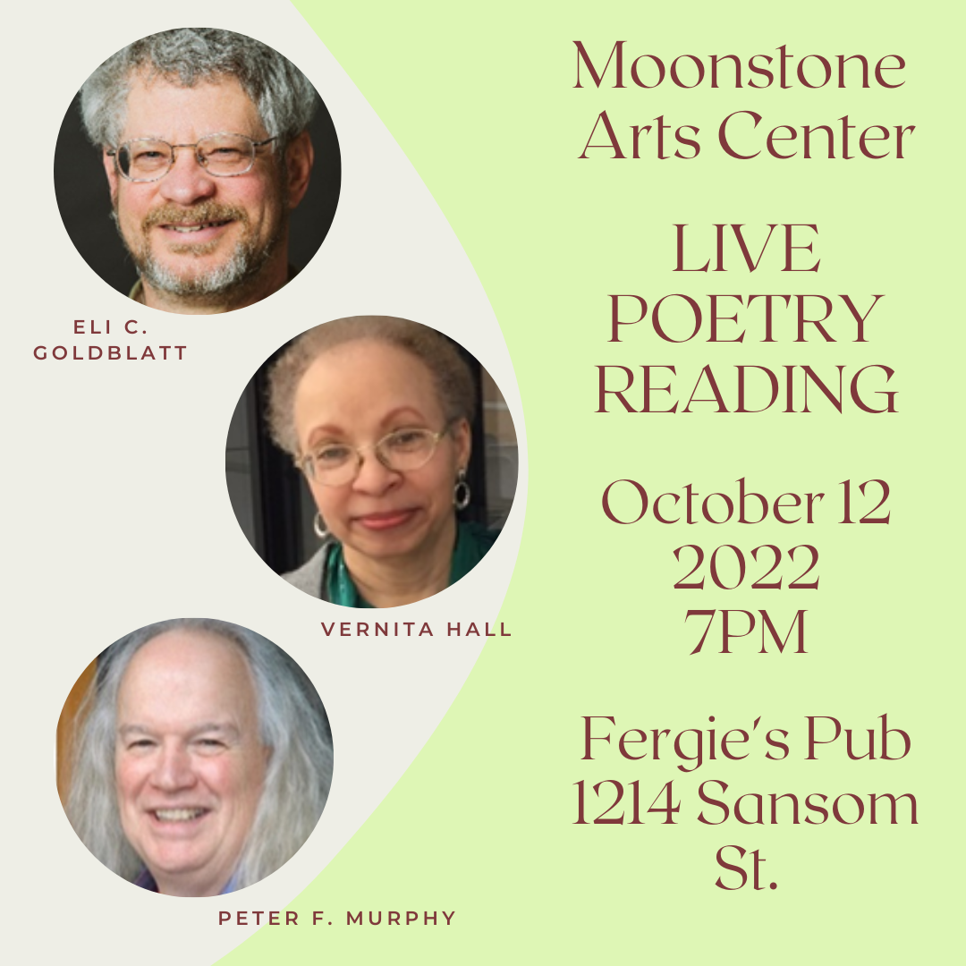 Live Poetry Reading with Eli C. Goldblatt, Vernita Hall, and Peter F. Murphy