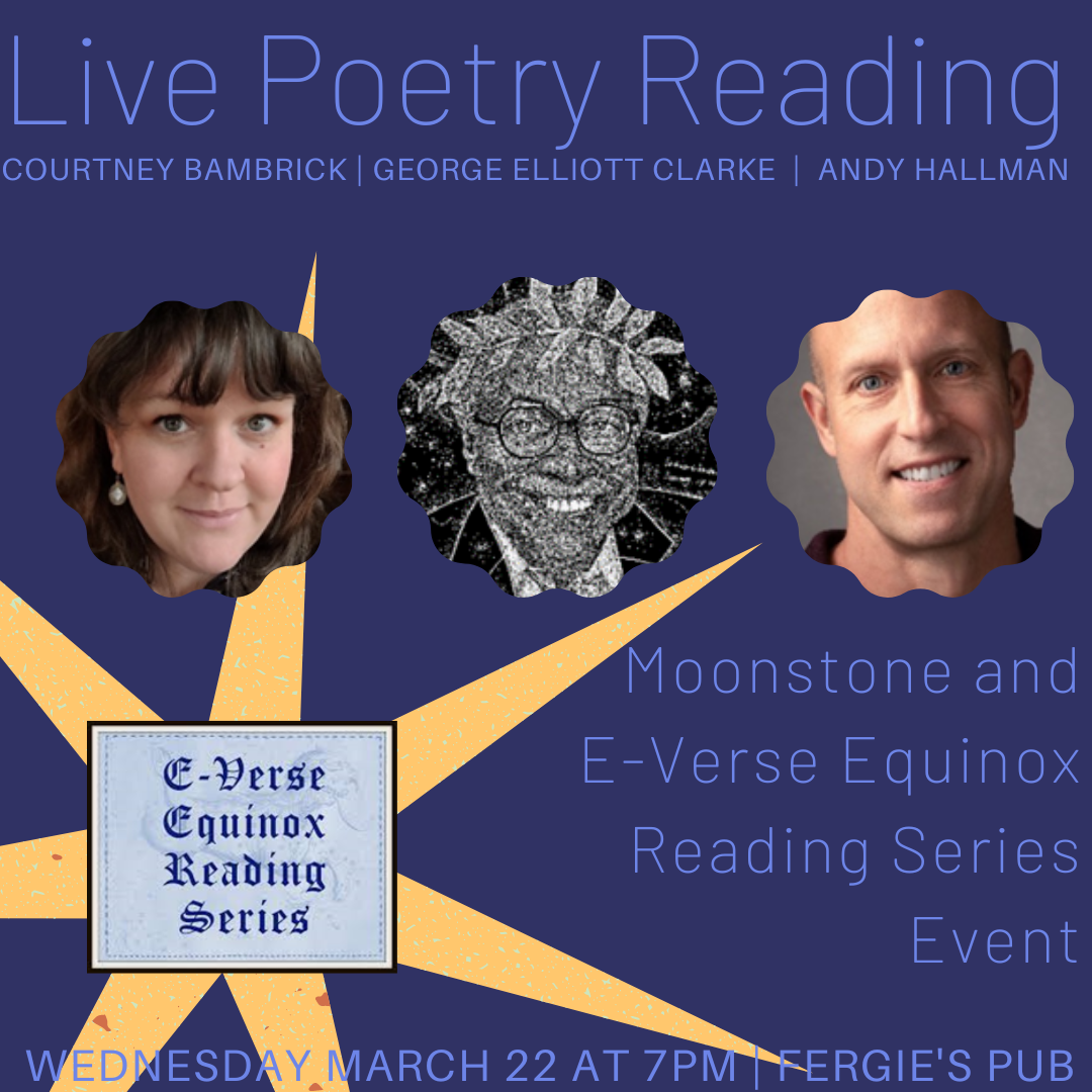 Moonstone Arts Center In collaboration with E-Verse Equinox Reading Series